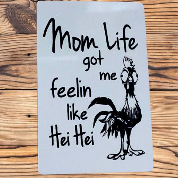 Handmade Other - Mom Life Got Me Feeling like Hei Hei